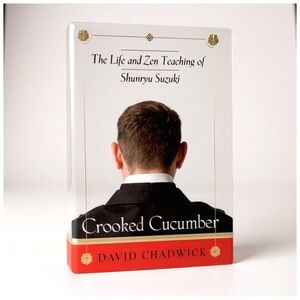 “Crooked Cucumber: The Life and Zen Teaching Shunryu Suzuki” by David Chadwick‍